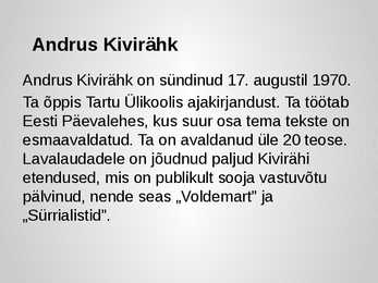 Andrus Kivirähki ja  Mees kes teadis ussisõnu-powerpoint #2