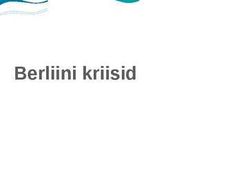 Berliini kriisid