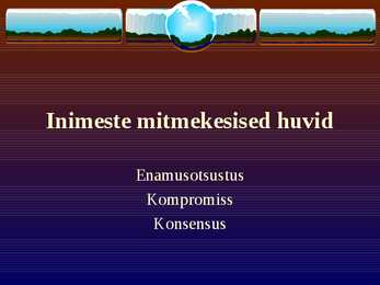 Inimeste mitmekesised huvid