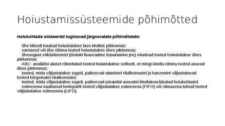 Hoiustamissüsteemid #3