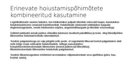 Hoiustamissüsteemid #5