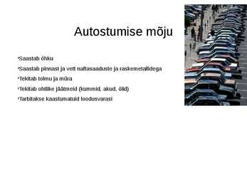 Linnastumine-Autostumine #9
