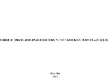 Linnastumine-Autostumine