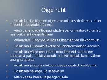 Rüht ja rühihäired #4