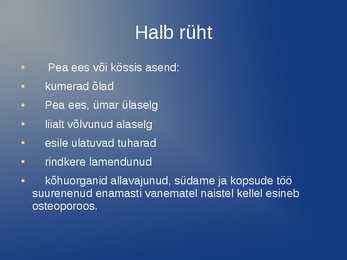 Rüht ja rühihäired #6