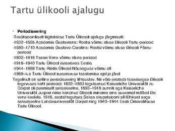 Eesti barokki ajal #3