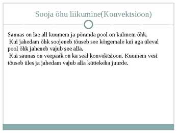 Soojushähtus saunas #2
