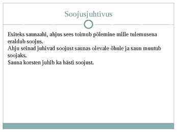 Soojushähtus saunas #3