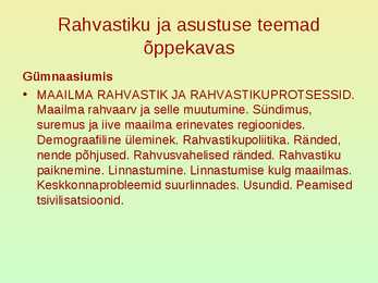 Rahvastik ja asustus #4
