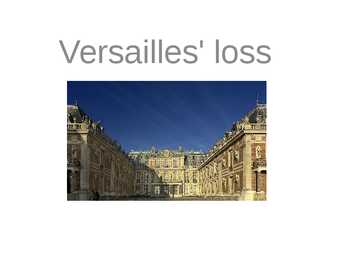 Versailles-loss esitlus