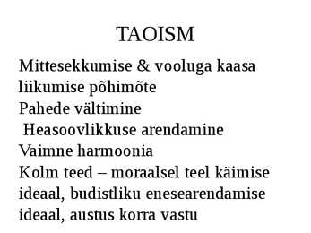 TAOISMi ettekanne #6