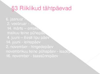 Riiklikud tähtpäevad #4