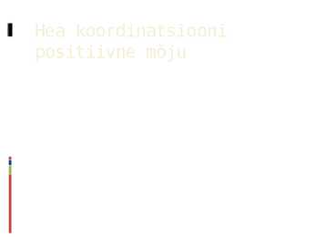 Koordinatsioon ja selle arendamine #14