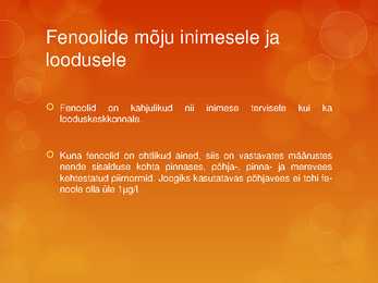 Fenoolid ja nende kasutamine #12