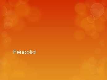 Fenoolid ja nende kasutamine