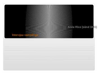 Intervjuu vampiiriga - Anne Rice