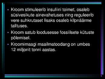 Keemia powerpoint-KROOM ; MOLÜBDEEN ; VOLFAM #4