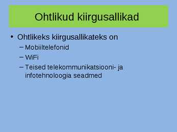 Elektromagnetkiirguse mõju tervisele #12