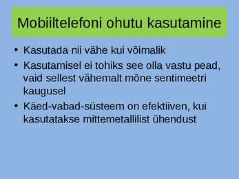 Elektromagnetkiirguse mõju tervisele #13