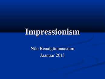 Impressionismi esitlus