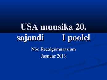 USA muusika 20-sajandi I poolel