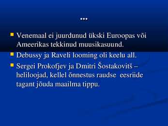 Vene muusika 20-sajandil #4