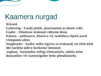 Filmimise põhiplaanid ja kaamera nurgad #7