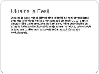 Kultuuridevahelised erinevused - Ukraina #7