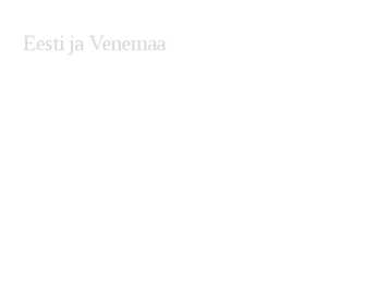 Eesti-Venemaa kaubandussuhted #2