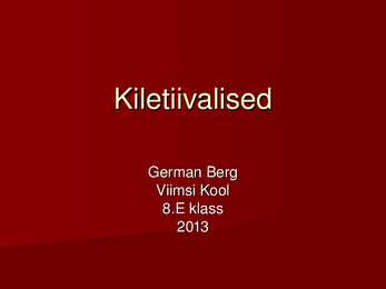 Kiletiivalised