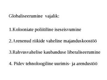 Globaliseerumine ja ühiskonna areng #3