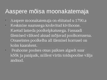 Ajaloo esitlus aaspere mõisast #9