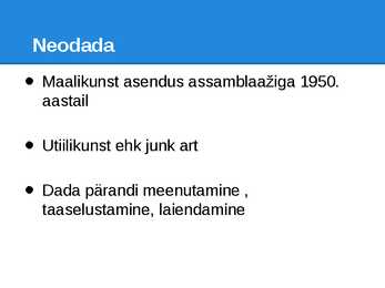 Neodada stiil #3