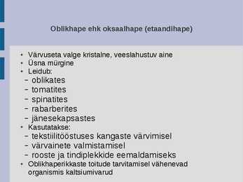 Karboksüülhapped igapäevaelus #16