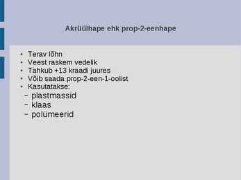Karboksüülhapped igapäevaelus #18
