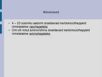 Karboksüülhapped igapäevaelus #4