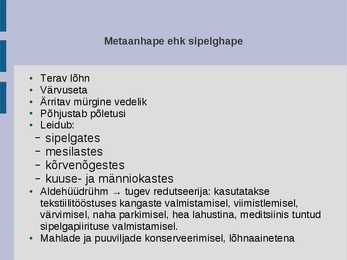 Karboksüülhapped igapäevaelus #8