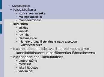 Karboksüülhapped igapäevaelus #10