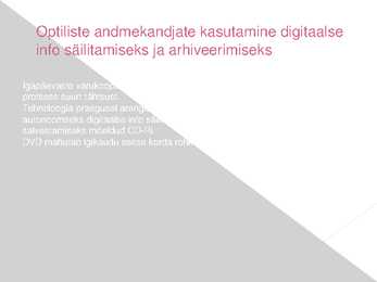 Digitaalse info hoidmine CD-Ril #3