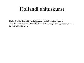 Presentatsioon-Hollandi kunst 17-sajandil #2