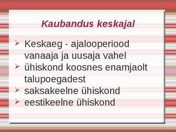 Kaubandus keskajal #2