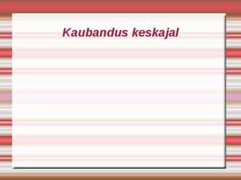 Kaubandus keskajal