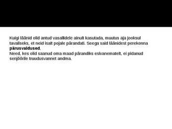 Feodaalkord-pärisorjuse kujunemine-Keskaja seisused #6