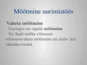 Andmekogumismeetodid - uurimistöö alused - esitlus #26