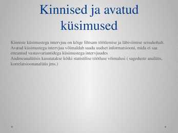 Andmekogumismeetodid - uurimistöö alused - esitlus #33