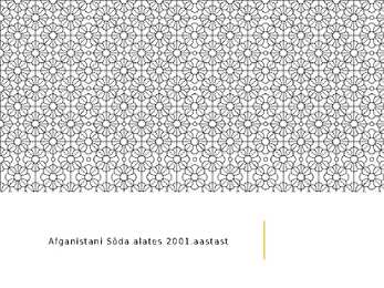 Afganistani Sõda alates 2001