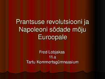 Prantsuse revolutsiooni ja Napoleoni sõdade mõju Euroopale