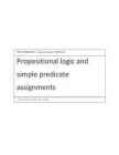 Propositional logic and simple predicate assignments