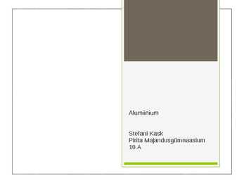 Alumiinium-alumiiniumi avastamine ja saamine