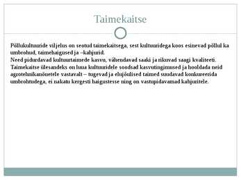 Taimekaitsevahendid #2